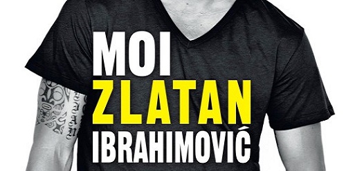 « Moi, Zlatan Ibrahimovic »