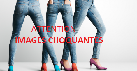LE DANGER DES JEANS COLLANTS