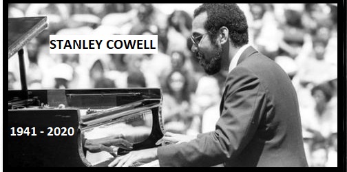 STANLEY COWELL, LE PIANISTE-EXPLORATEUR